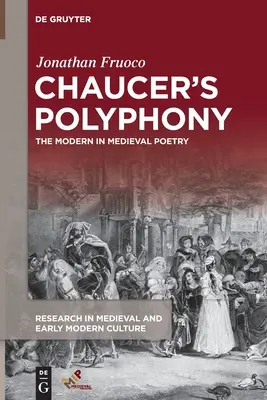 Chaucer polifóniája - Chaucer's Polyphony