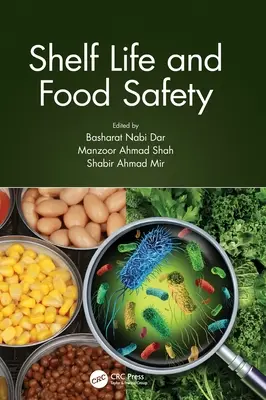 Szavatossági idő és élelmiszerbiztonság - Shelf Life and Food Safety