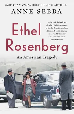 Ethel Rosenberg: Egy amerikai tragédia - Ethel Rosenberg: An American Tragedy