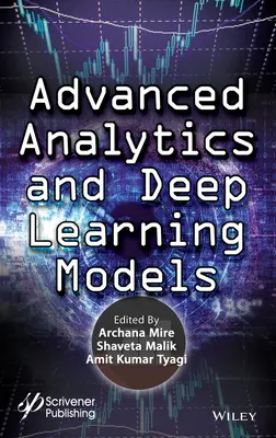 Fejlett analitika és mélytanulási modellek - Advanced Analytics and Deep Learning Models