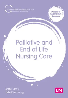 Palliatív és élet végi ápolás - Palliative and End of Life Nursing Care