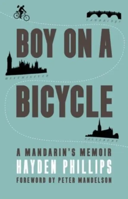 FIÚ A BICIKLIN - EGY MANDARIN EMLÉKIRATAI - BOY ON A BICYCLE - A MANDARIN'S MEMOIR