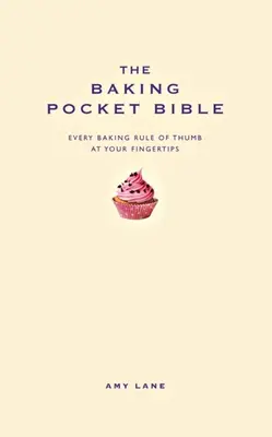 A sütés zsebbibliája - The Baking Pocket Bible