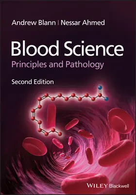 Vértudomány - alapelvek és patológia, 2. kiadás - Blood Science - Principles and Pathology, 2nd Edition