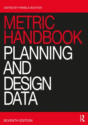 Metrikus kézikönyv: Tervezési és tervezési adatok - Metric Handbook: Planning and Design Data