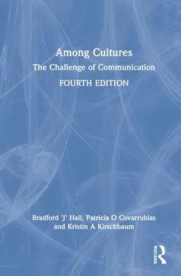 Kultúrák között: A kommunikáció kihívása - Among Cultures: The Challenge of Communication
