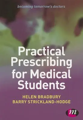 Gyakorlati receptírás orvostanhallgatóknak - Practical Prescribing for Medical Students