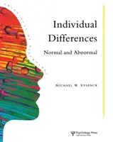 Egyéni különbségek: Normális és abnormális - Individual Differences: Normal and Abnormal