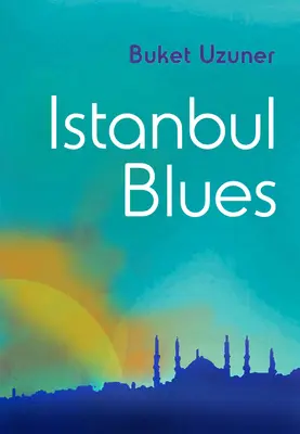 Isztambul Blues - Istanbul Blues