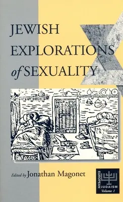 A szexualitás zsidó felfedezései - Jewish Explorations of Sexuality