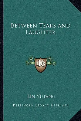 Könnyek és nevetés között - Between Tears and Laughter