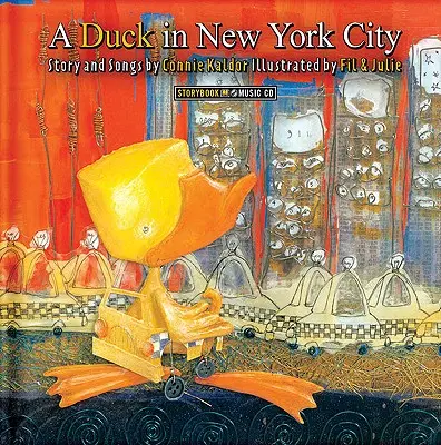 Egy kacsa New Yorkban [CD-vel] - A Duck in New York City [With CD]