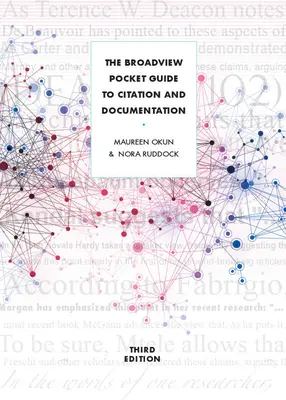 The Broadview Pocket Guide to Citation and Documentation - Harmadik kiadás - The Broadview Pocket Guide to Citation and Documentation - Third Edition