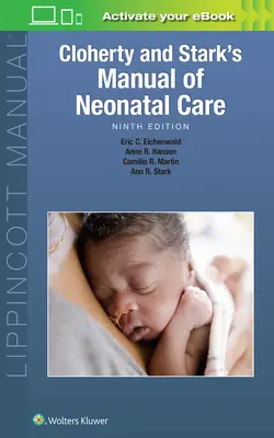 Cloherty és Stark Újszülöttellátás kézikönyve - Cloherty and Stark's Manual of Neonatal Care