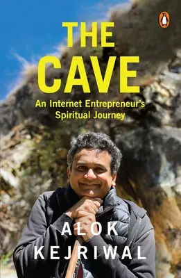 A barlang: Egy internetes vállalkozó spirituális utazása - The Cave: An Internet Entrepreneur's Spiritual Journey