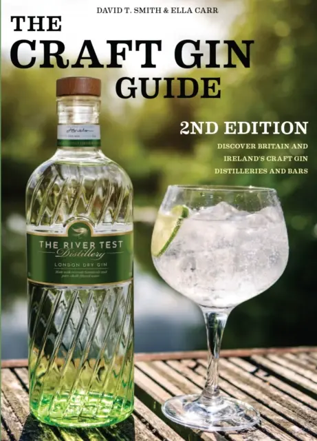 Craft Gin Guide - Fedezze fel Nagy-Britannia és Írország Craft Gin lepárlóit és bárjait - Craft Gin Guide - Discover Britain and Ireland's Craft Gin Distilleries and Bars