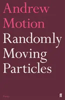 Véletlenszerűen mozgó részecskék - Randomly Moving Particles