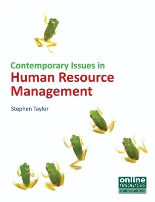 Az emberi erőforrás-gazdálkodás kortárs kérdései - Contemporary Issues in Human Resource Management