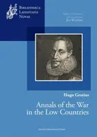 Az alföldi háború évkönyvei - Annals of the War in the Low Countries