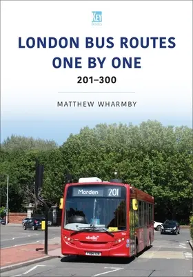 Londoni buszjáratok egyenként: 201-300 - London Bus Routes One by One: 201-300