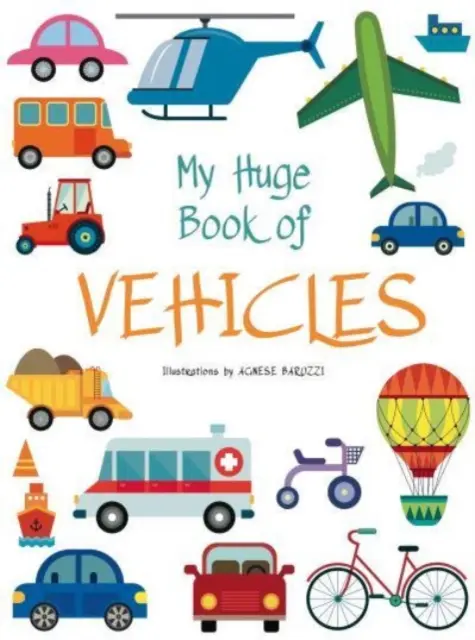 Az én hatalmas járműves könyvem - My Huge Book of Vehicles