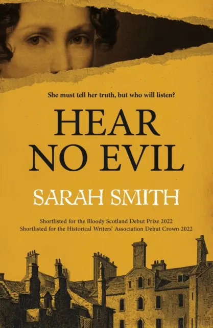 Hear No Evil - A Bloody Scotland Debüt-díj 2022-es jelöltjei közé került. - Hear No Evil - Shortlisted for the Bloody Scotland Debut Prize 2022