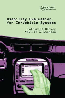 A járműfedélzeti rendszerek használhatóságának értékelése - Usability Evaluation for In-Vehicle Systems