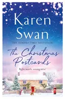 Karácsonyi képeslapok - Érezzük magunkat otthon a Sunday Times bestsellerének felemelő ünnepi romantikájával - Christmas Postcards - Cosy up with the uplifting festive romance from the Sunday Times Bestseller