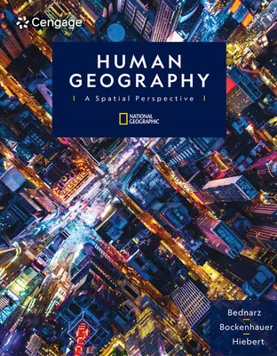 Emberföldrajz: Térbeli perspektíva - Human Geography: A Spatial Perspective