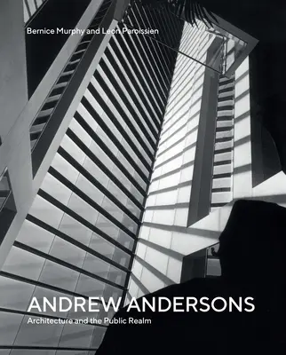 Andrew Andersons: Andersson: Építészet és a nyilvánosság - Andrew Andersons: Architecture and the Public Realm