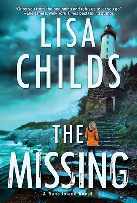 Az eltűntek: A Chilling Novel of Suspense - The Missing: A Chilling Novel of Suspense