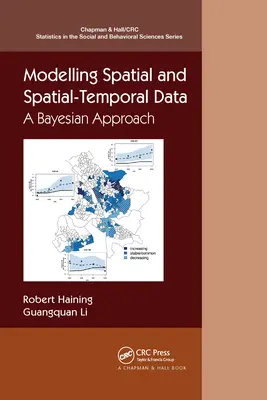 Térbeli és tér-időbeli adatok modellezése: Bayesi megközelítés - Modelling Spatial and Spatial-Temporal Data: A Bayesian Approach