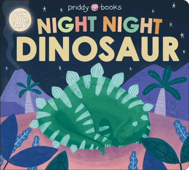 Éjszakai éjszakai dinoszaurusz - Night Night Dinosaur