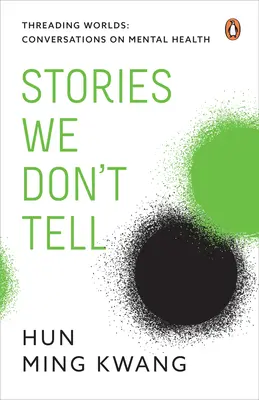 Történetek, amelyeket nem mondunk el - Stories We Don't Tell