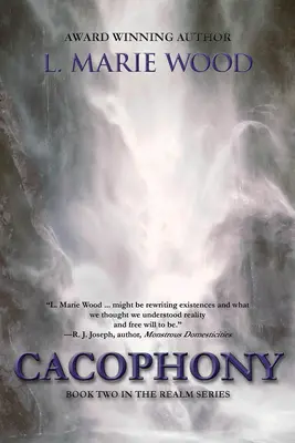 Kakofónia: Második könyv - Cacophony: Book Two