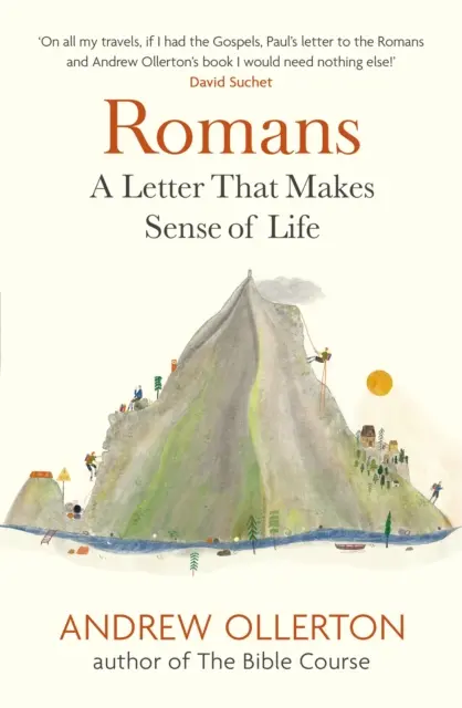 Romans: A levél, amely értelmet ad az életnek - Romans: A Letter That Makes Sense of Life