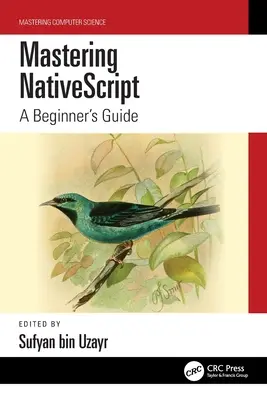 A Nativescript elsajátítása: A Beginner's Guide - Mastering Nativescript: A Beginner's Guide