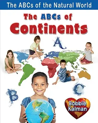 A kontinensek ABC-je - The ABCs of Continents