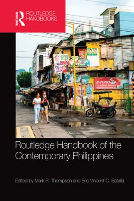 Routledge kézikönyv a kortárs Fülöp-szigetekről - Routledge Handbook of the Contemporary Philippines