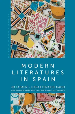 Modern irodalmak Spanyolországban - Modern Literatures in Spain