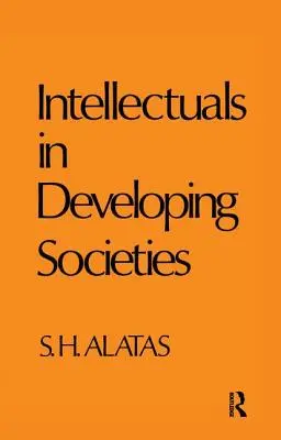 Értelmiségiek a fejlődő társadalmakban - Intellectuals in Developing Societies