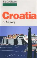 Horvátország - A történelem - Croatia - A History