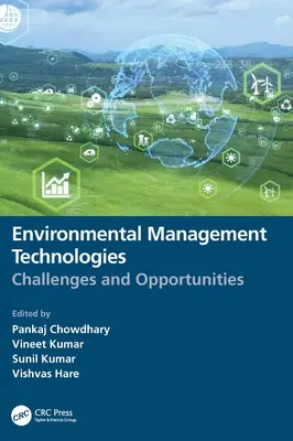 Környezetgazdálkodási technológiák: Kihívások és lehetőségek - Environmental Management Technologies: Challenges and Opportunities
