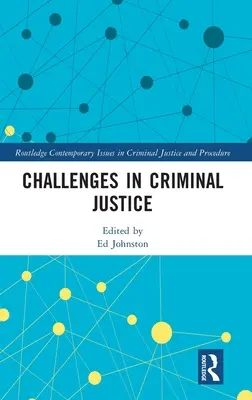 Kihívások a büntető igazságszolgáltatásban - Challenges in Criminal Justice