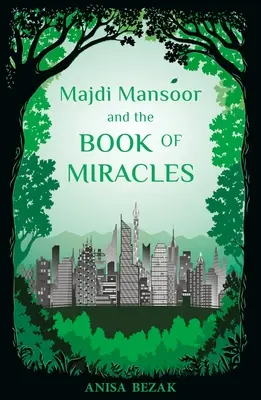 Majdi Mansoor és a csodák könyve - Majdi Mansoor and the Book of Miracles