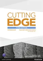 Cutting Edge 3. kiadás Középhaladó tanári könyv és tanári segédanyag lemezcsomag - Cutting Edge 3rd Edition Intermediate Teacher's Book and Teacher's Resource Disk Pack