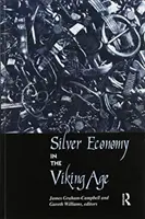 Ezüstgazdaság a viking korban - Silver Economy in the Viking Age