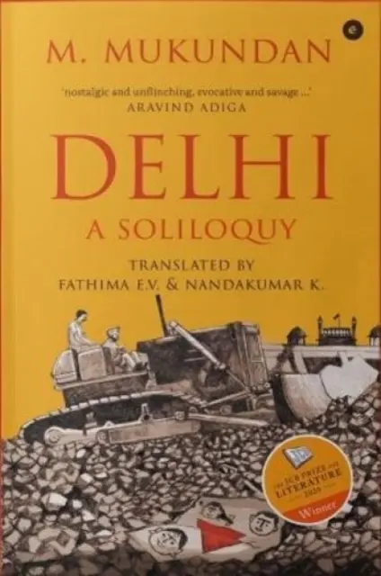 Delhi - Egy monológ - Delhi - A Soliloquy