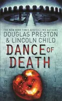 A halál tánca - Egy Pendergast ügynök-regény - Dance of Death - An Agent Pendergast Novel