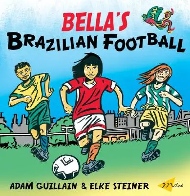 Bella brazil futballja - Bella's Brazilian Football